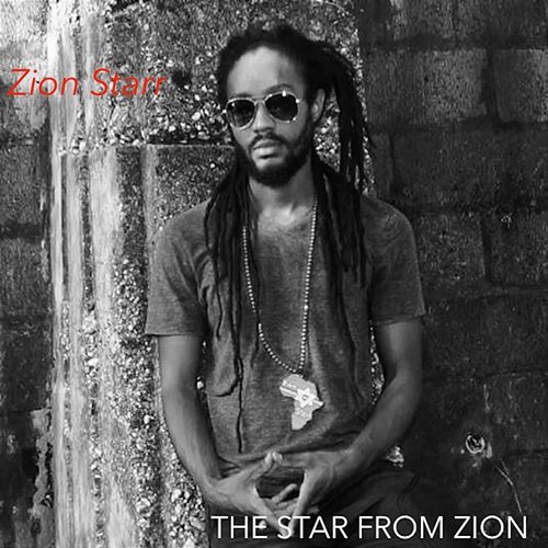 The Star from Zion Zion Starr