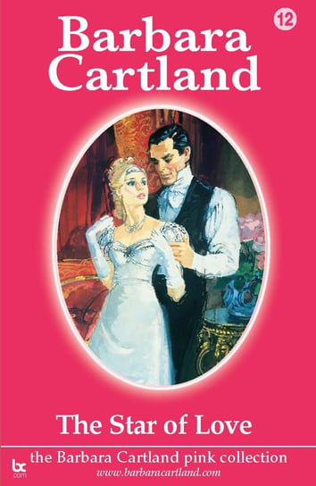 The Star Of Love Cartland Barbara