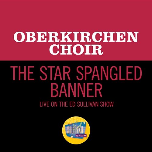 The Star Spangled Banner Obernkirchen Choir