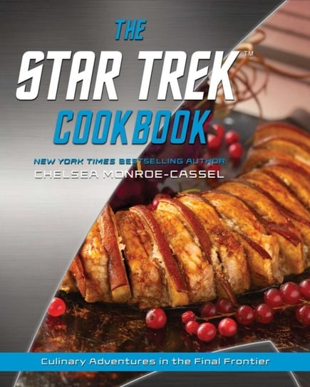 The Star Trek Cookbook Monroe-Cassel Chelsea