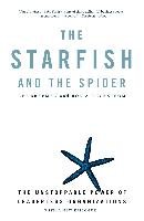 The Starfish And The Spider Brafman Ori, Beckstrom Rod A.