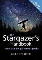 The Stargazer's Handbook Sparrow Giles
