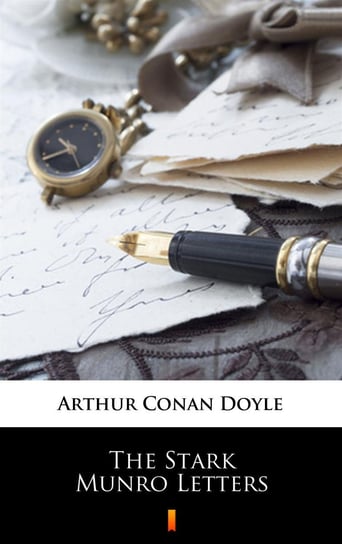 The Stark Munro Letters Doyle Arthur Conan