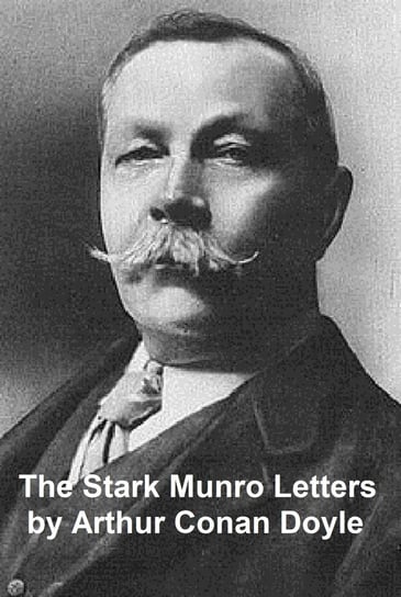 The Stark Munro Letters Doyle Sir Arthur Conan
