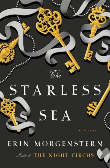 The Starless Sea Erin Morgenstern