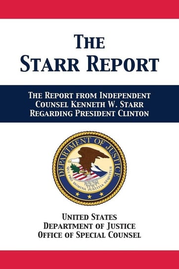 The Starr Report Us Department Of Justice