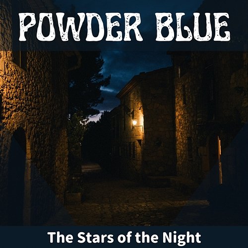 The Stars of the Night Powder Blue