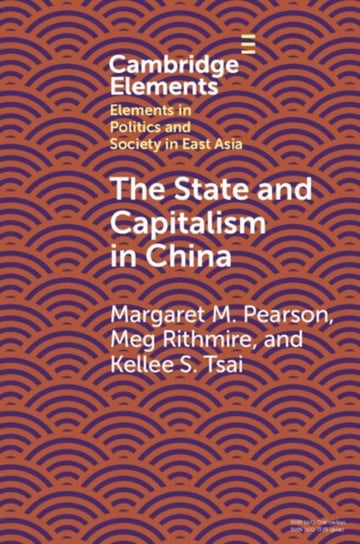 The State and Capitalism in China Opracowanie zbiorowe