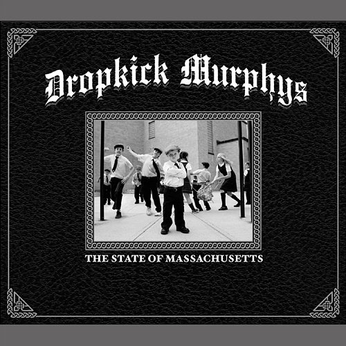 The State Of Massachusetts Dropkick Murphys