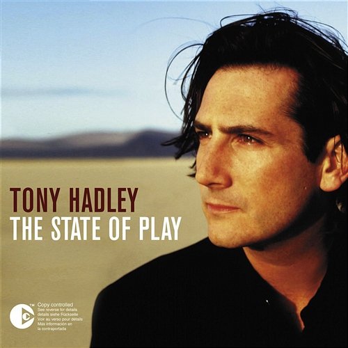 The State of Play Tony Hadley