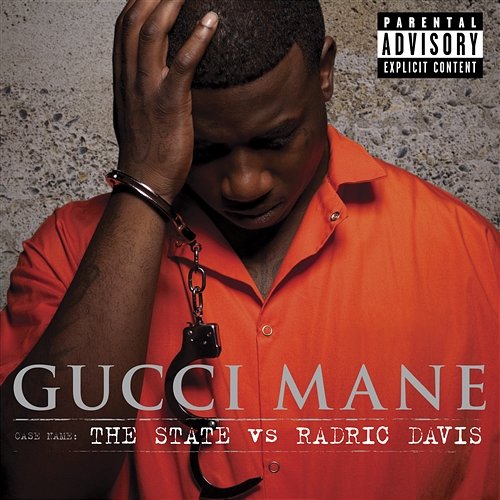 The State vs. Radric Davis Gucci Mane