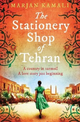 The Stationery Shop of Tehran Kamali Marjan