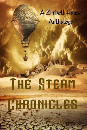 The Steam Chronicles Publishing Zimbell  House