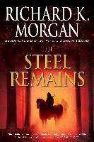 The Steel Remains Morgan Richard K.
