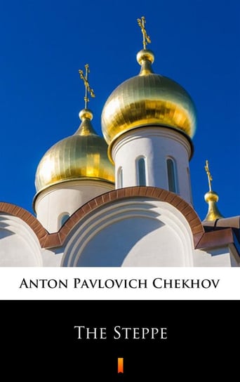 The Steppe Anton Tchekhov