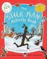 The Stick Man Activity Book Donaldson Julia