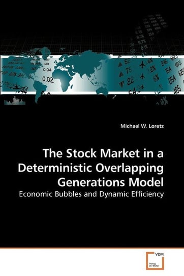 The Stock Market in a Deterministic             Overlapping Generations Model Loretz Michael W.