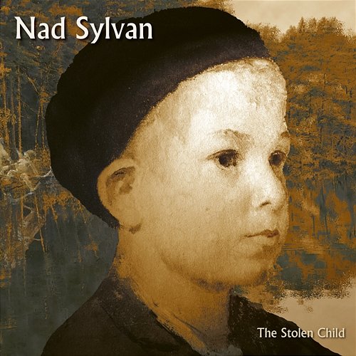 The Stolen Child Nad Sylvan