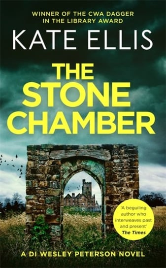 The Stone Chamber: Book 25 in the DI Wesley Peterson crime series Ellis Kate