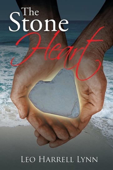 The Stone Heart Lynn Leo Harrell