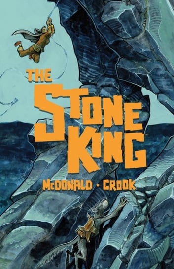 The Stone King Kel McDonald, Crook Tyler
