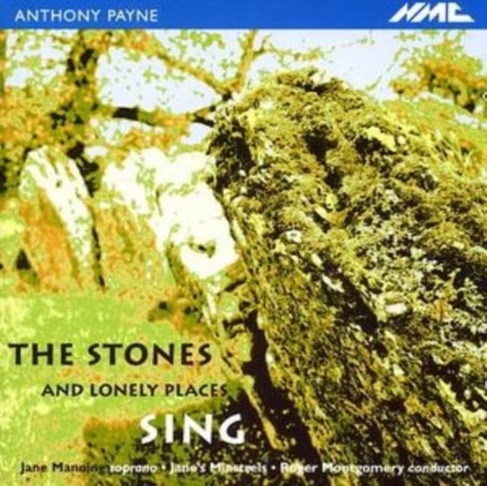 The Stones And Lonely Places Sing NMC Recordings