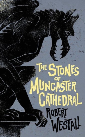 The Stones of Muncaster Cathedral Westall Robert