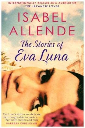 The Stories of Eva Luna Allende Isabel