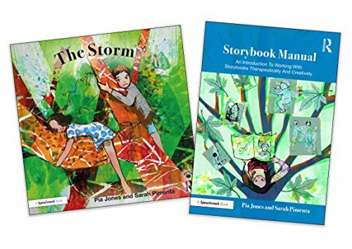 The Storm and Storybook Manual: For Children Growing Through Parents Separation Pia Jones, Sarah Pimenta