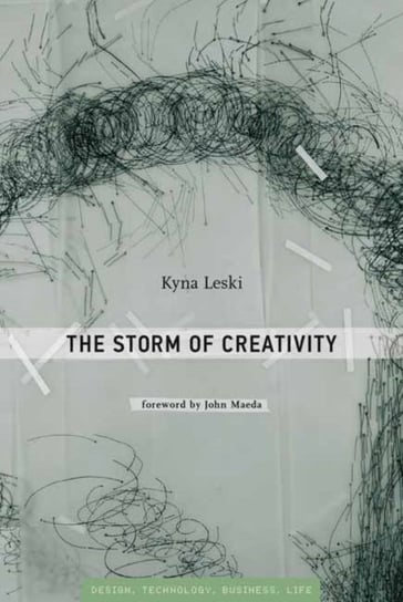 The Storm of Creativity Kyna Leski