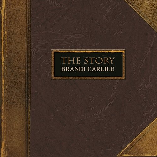 The Story Brandi Carlile