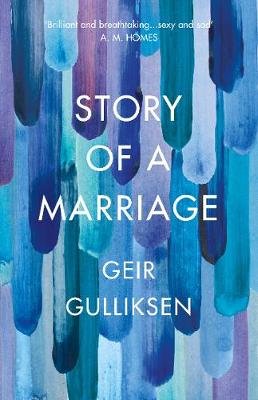 The Story of a Marriage Gulliksen Geir