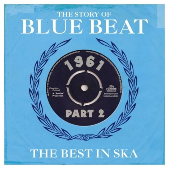 The Story Of Blue Beat Various Artists