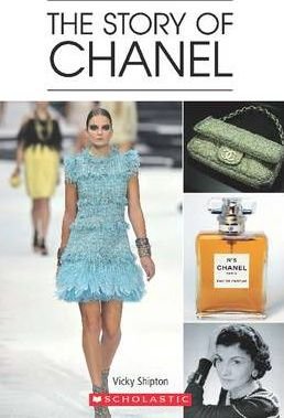 The Story of Chanel. Book + CD Shipton Vicky