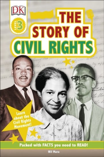 The Story of Civil Rights Level 3 Mara Wil