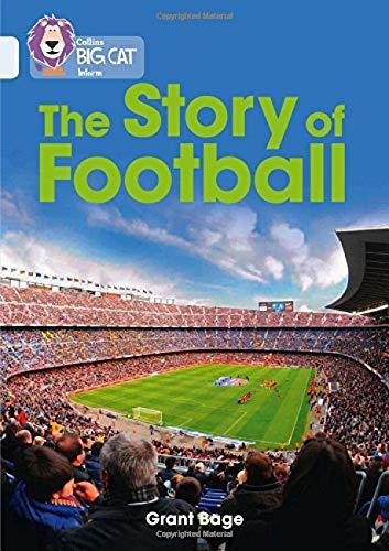 The Story of Football Opracowanie zbiorowe
