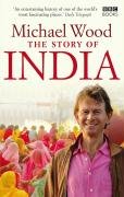 The Story of India Wood Michael