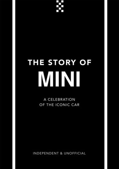 The Story of Mini: A Tribute to the Iconic Car Stuart Codling