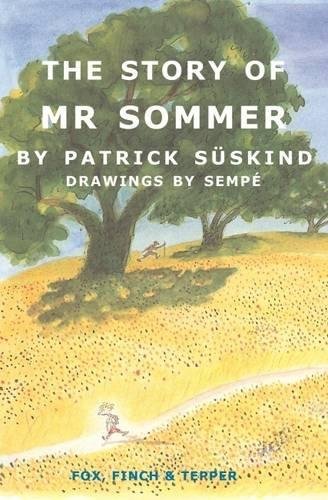 The Story of Mr Sommer Suskind Patrick