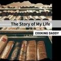 The Story of My Life Cooking Daddy