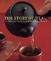 The Story of Tea: A Cultural History and Drinking Guide Heiss Mary Lou, Heiss Robert