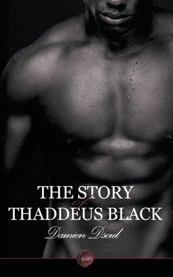 The Story of Thaddeus Black Dsoul Damien