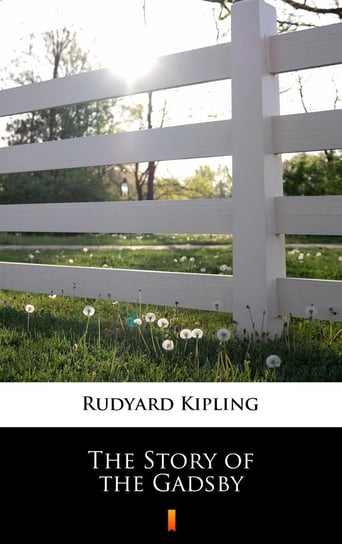 The Story of the Gadsby Kipling Rudyard