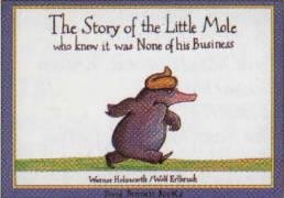 The Story of the Little Mole Holzwarth Werner