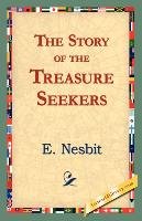 The Story of the Treasure Seekers Nesbit Edith, Nesbit E.