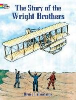The Story of the Wright Brothers Lafontaine Bruce, Coloring Books