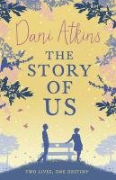 The Story of Us Atkins Dani