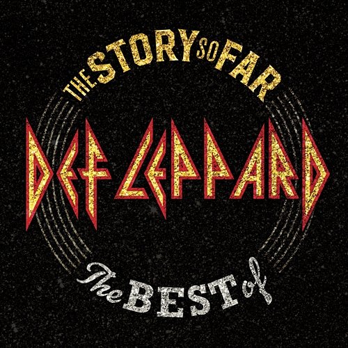 The Story So Far: The Best Of Def Leppard Def Leppard