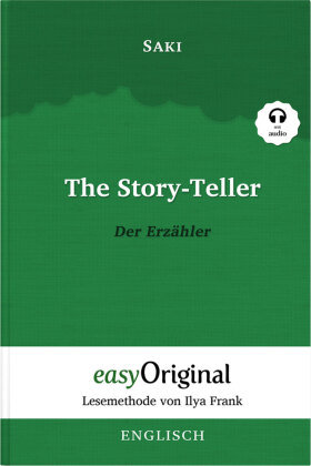 The Story-Teller / Der Erzähler (mit kostenlosem Audio-Download-Link) EasyOriginal