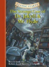 The Strange Case of Dr Jekyll and Mr Hyde Stevenson Robert Louis, Olmstead Kathleen